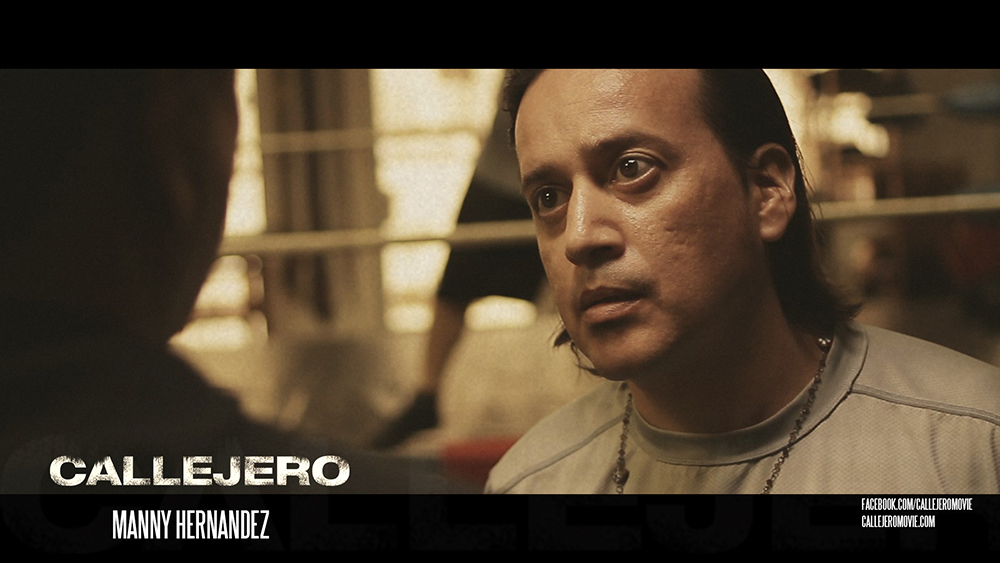 Manny Hernandez in CALLEJERO